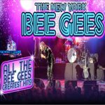 The New York Bee Gees – Bee Gees Tribute