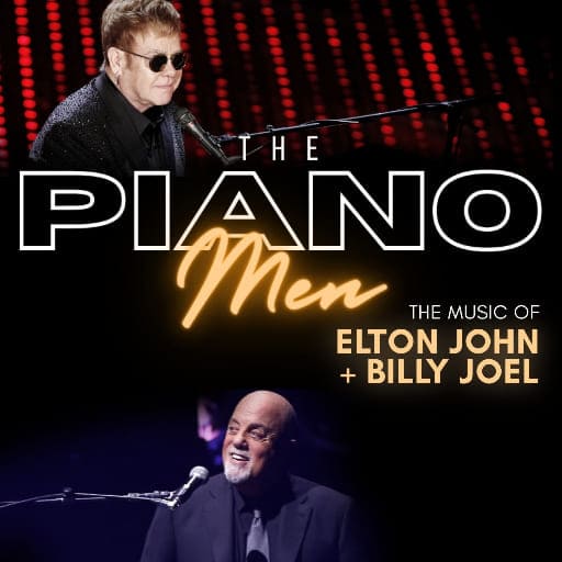 The Piano Men The Music of Elton John & Billy Joel Tickets Nashville